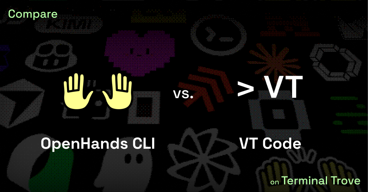 OpenHands CLI vs VT Code - Terminal Trove
