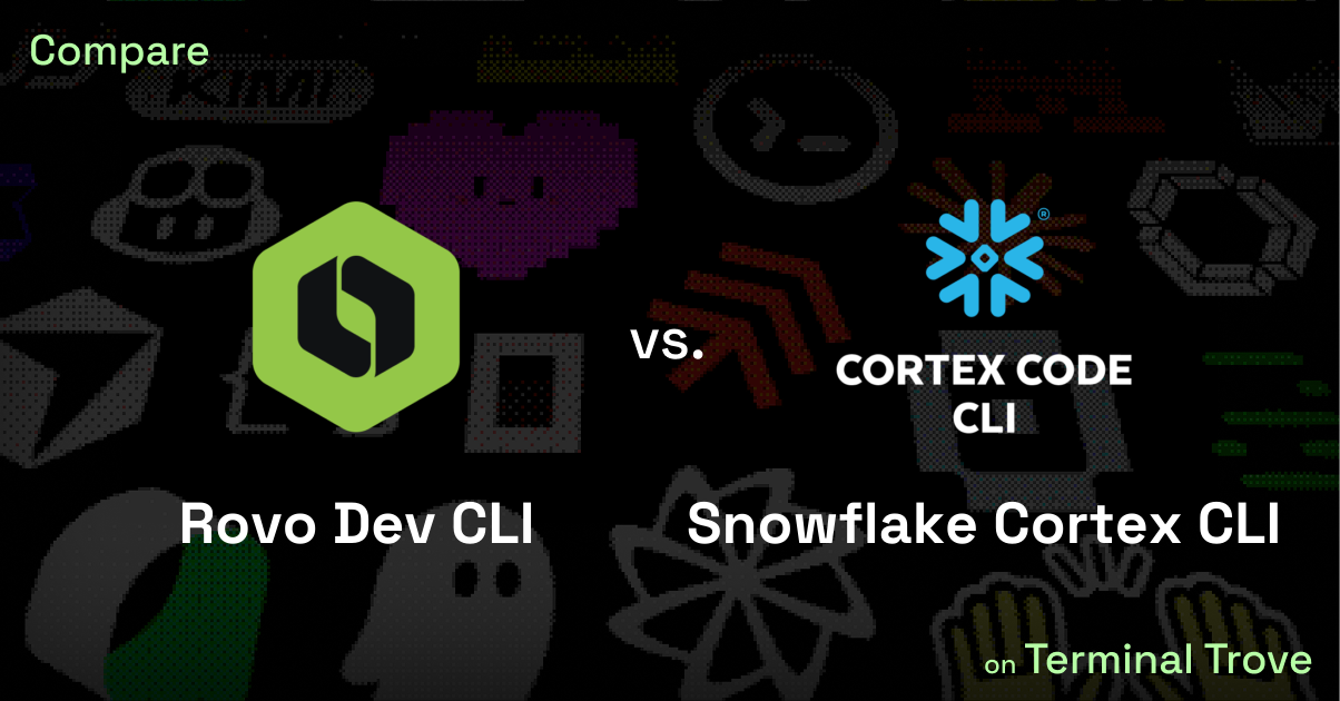 Rovo Dev CLI vs Snowflake Cortex CLI - Terminal Trove