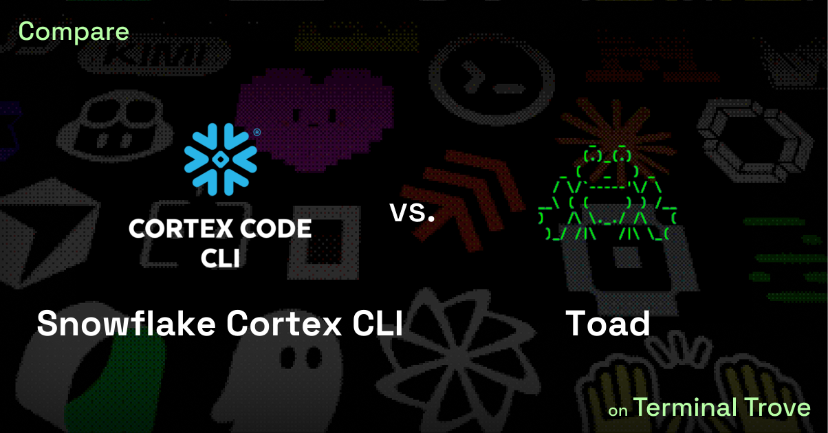 Snowflake Cortex CLI vs Toad - Terminal Trove