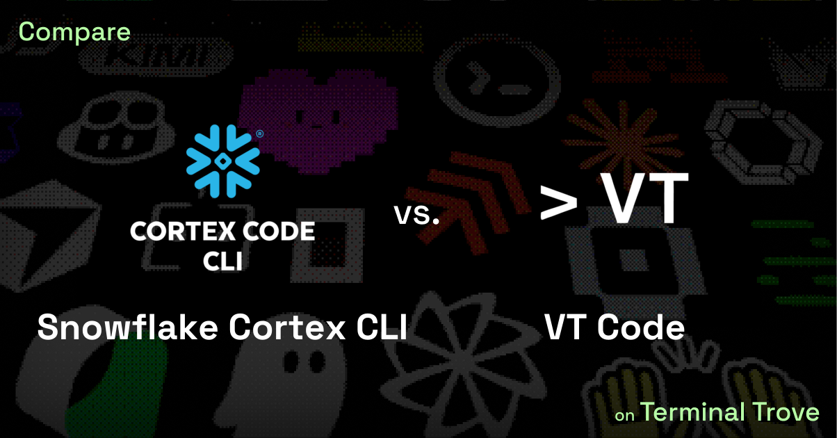Snowflake Cortex CLI vs VT Code - Terminal Trove